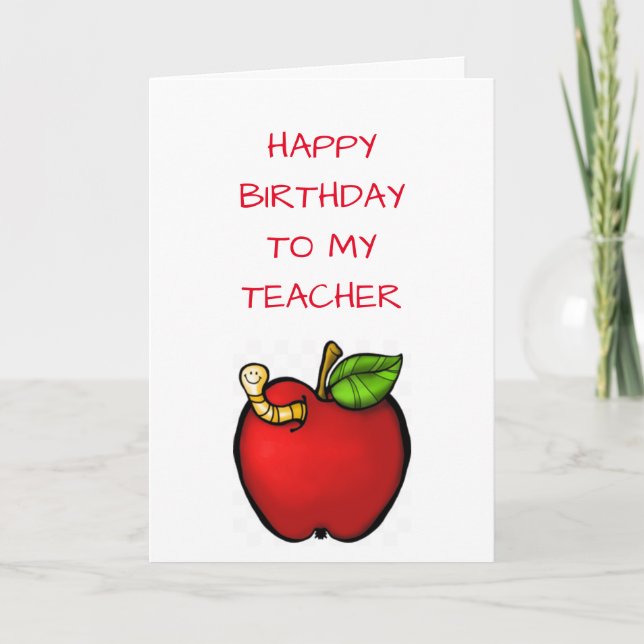 HAPPY **BIRTHDAY** TO MY ***TEACHER*** CARD (Front)
