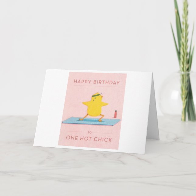 Happy Birthday To One Hot Chick Card (Front)