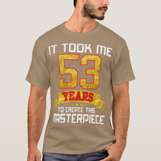 Happy Birthday To Papa Nana Dad Mum Son Daughter I T-Shirt