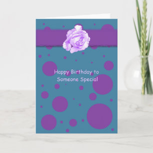 Happy Birthday to Someone Special Card