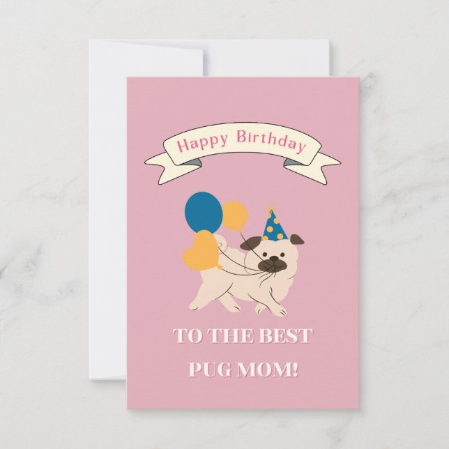 Happy Birthday to the Best Dog Mum! Smiling Pug Thank You Card (Front)