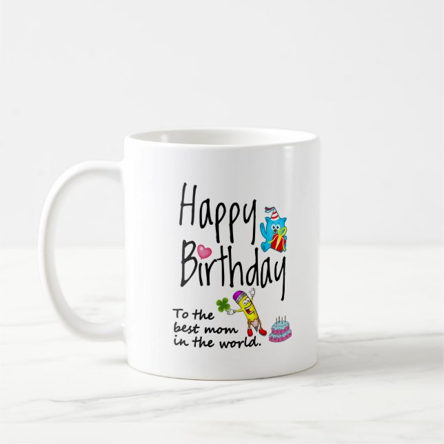Happy Birthday to the best mum in the world Coffee Mug (Left)