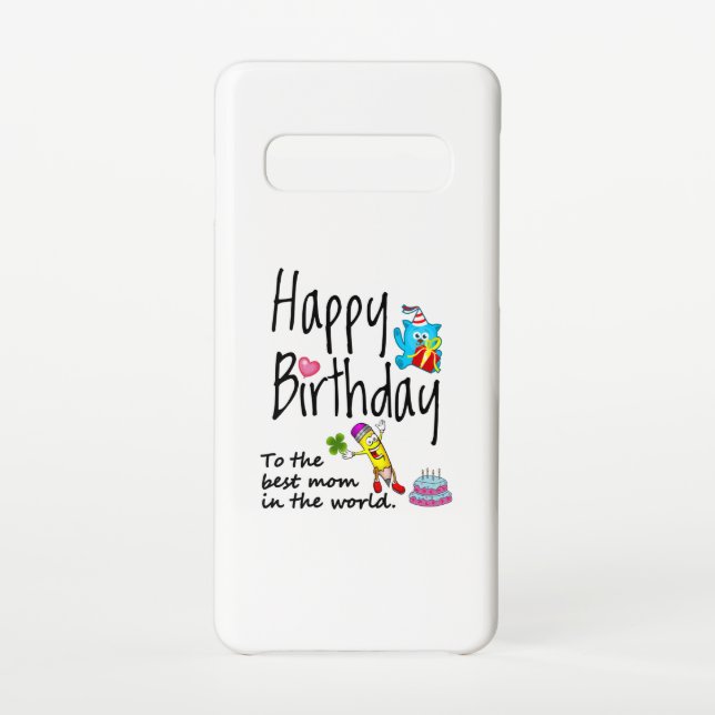 Happy Birthday to the best mum in the world Samsung Galaxy Case (Back)