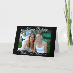 Happy Birthday to the Best Sister Ever Personalise Card