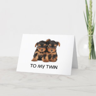HAPPY BIRTHDAY TO THE "BEST TWIN EVER" MINE CARD
