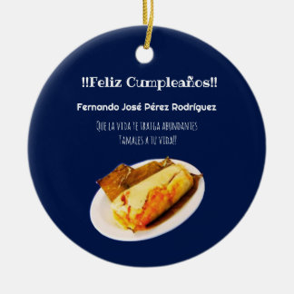 Happy birthday to the Comelon of Tamales Ceramic Tree Decoration