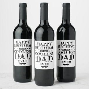 Happy Birthday to the Coolest Dad Ever Wine Label