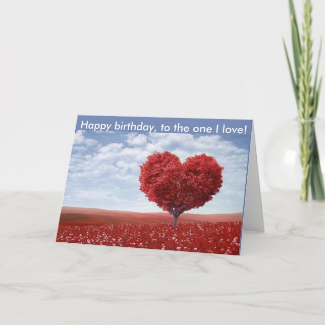 Happy birthday to the one I love Card (Front)