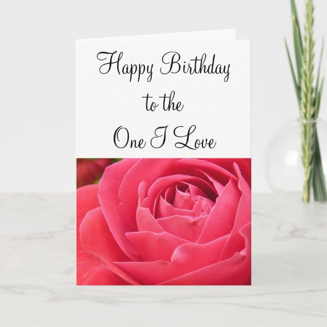 Happy Birthday to the One I Love Card (Front)