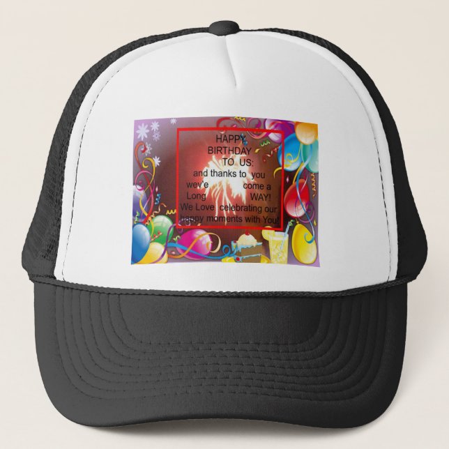 Happy Birthday to Us Art Print Trucker Hat (Front)