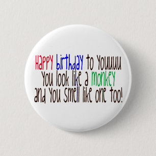 Happy Birthday to You! 6 Cm Round Badge