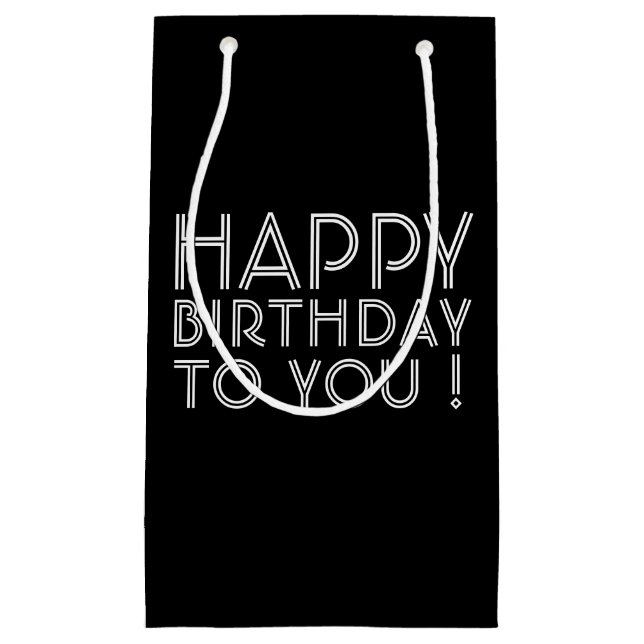 "Happy Birthday To You!" Black & White Small Gift Bag (Front)