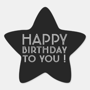 "Happy Birthday To You!" Black & White Star Sticker