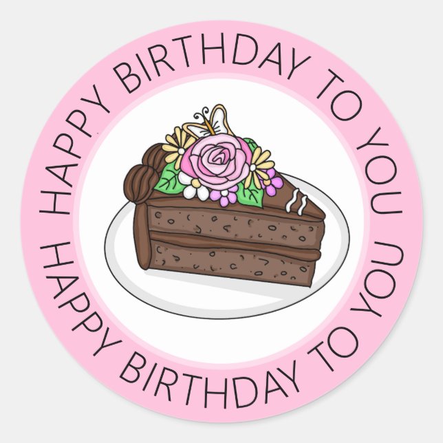 Happy Birthday To You  Classic Round Sticker (Front)