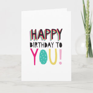Happy Birthday to you colourful typographic rainbo Card