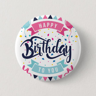 Happy birthday to you confetti and bunting 6 cm round badge