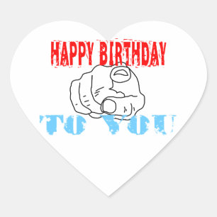 Happy Birthday To You Heart Sticker