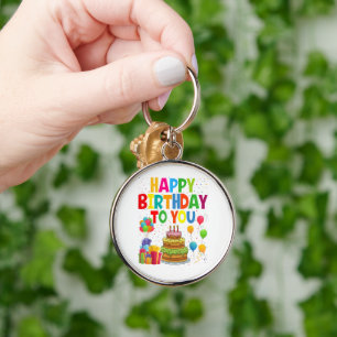 Happy Birthday to You Key Ring