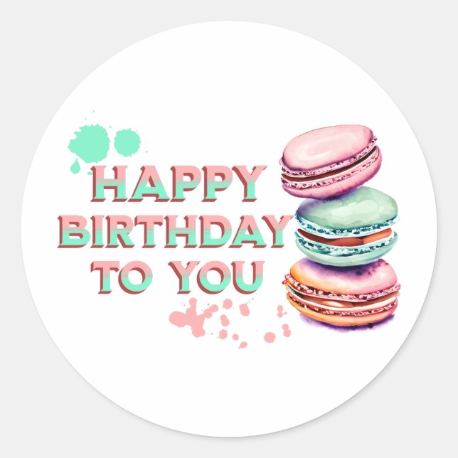Happy Birthday To You | Macaron Classic Round Sticker (Front)