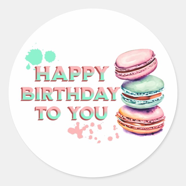 Happy Birthday To You | Macaron Classic Round Sticker (Front)