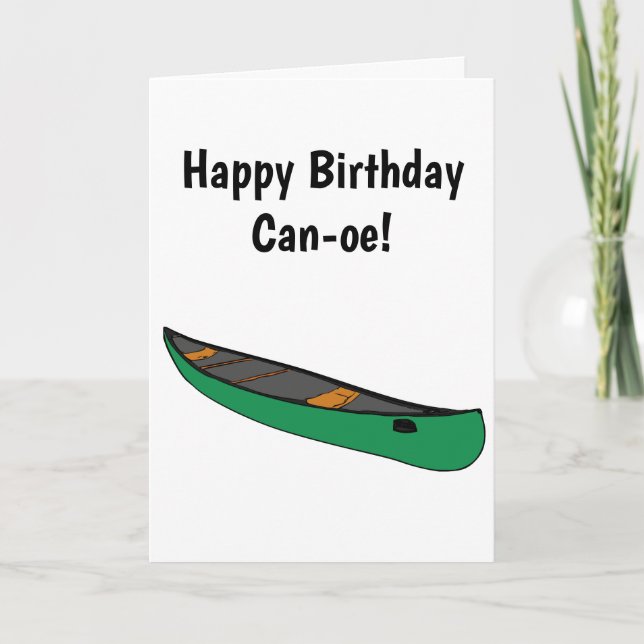 Happy Birthday To You Paddling Canoe Birthday Card (Front)