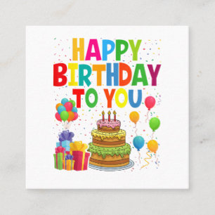 Happy Birthday to You Square Business Card