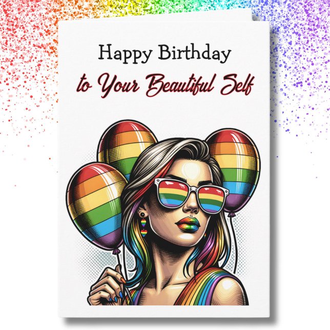 Happy Birthday to your Beautiful Self LGBTQIA+ Card (Creator Uploaded)