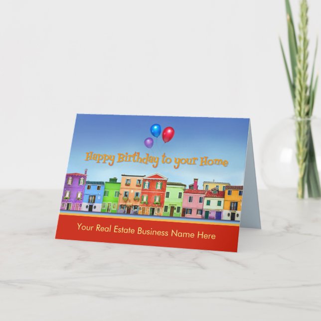 Happy Birthday to your Home from Realtor Card (Front)