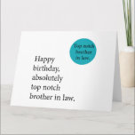 Happy birthday top notch brother in law awesome  card<br><div class="desc">Happy birthday top notch brother in law
awesome brother in law,  brother in law,  brother,  birthday,  family,  funny christmas,  sister in law,  big brother,  proud brother in law,  little brother</div>