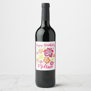 Happy Birthday Tropical Hawaiian Hibiscus Flowers Wine Label