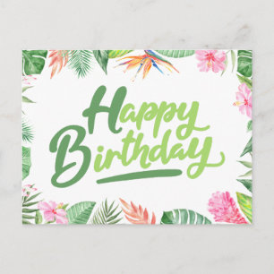 Happy Birthday Tropical Leaves & Hibiscus Flowers Postcard
