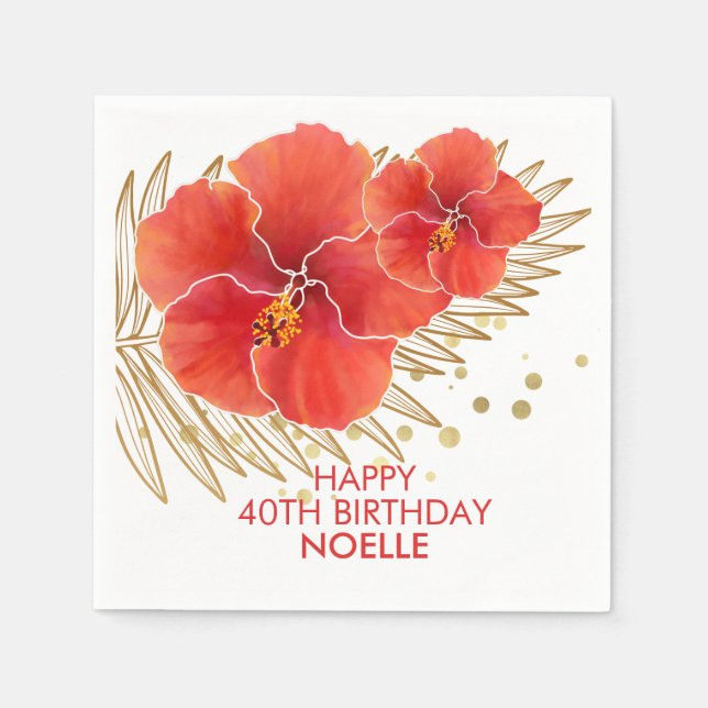 Happy Birthday, Tropical Red Hibiscus & Gold Leaf Napkin (Front)