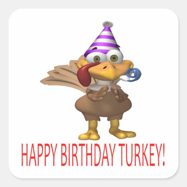 Happy Birthday Turkey Square Sticker (Front)