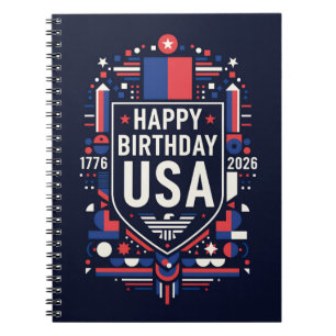 Happy Birthday USA 250 Notebook