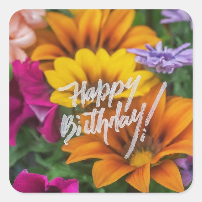 Happy Birthday Vibrant Colourful Spring Flowers Square Sticker (Front)