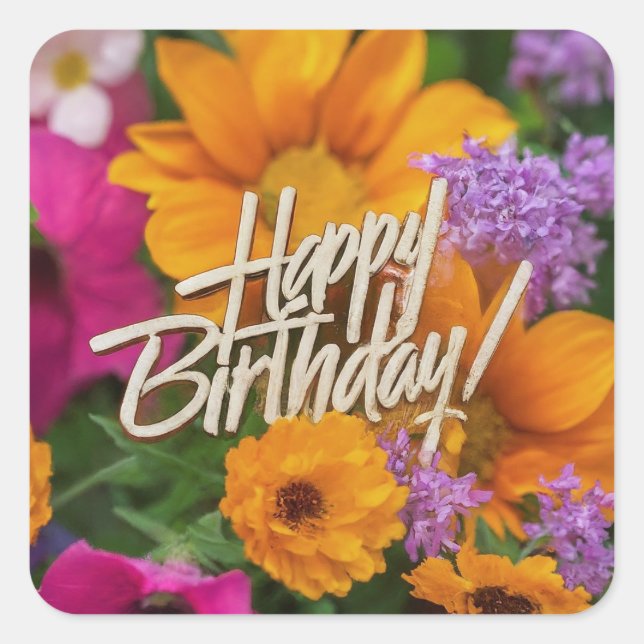 Happy Birthday Vibrant Colourful Spring Flowers Square Sticker (Front)