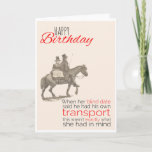 Happy Birthday, Victorian Humor, Bad Blind Date, Card<br><div class="desc">Comically captioned Victorian drawing with a lady having a bad blind date sitting on a horse. Text says: 'When her blind date said he had his own transport,  this wasn't exactly what she had in mind'.</div>