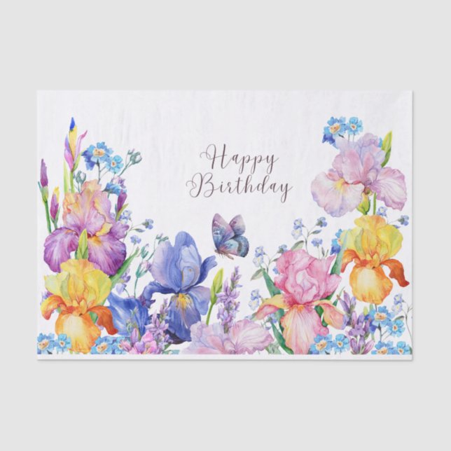 Happy Birthday Watercolor Iris Flowers and Garden Tissue Paper (Front)