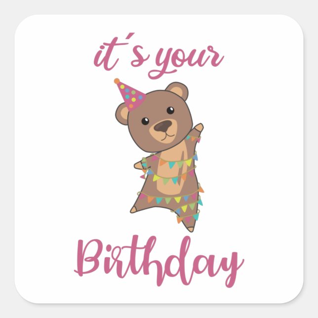 Happy Birthday Wishes To You Bear Cute Animals Square Sticker (Front)