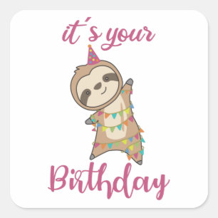 Happy Birthday Wishes To You Sloth Cute Square Sticker