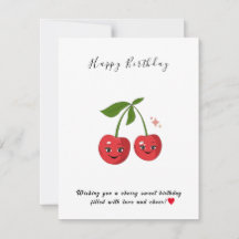 Happy Birthday Wishing you a cherry sweet birthday