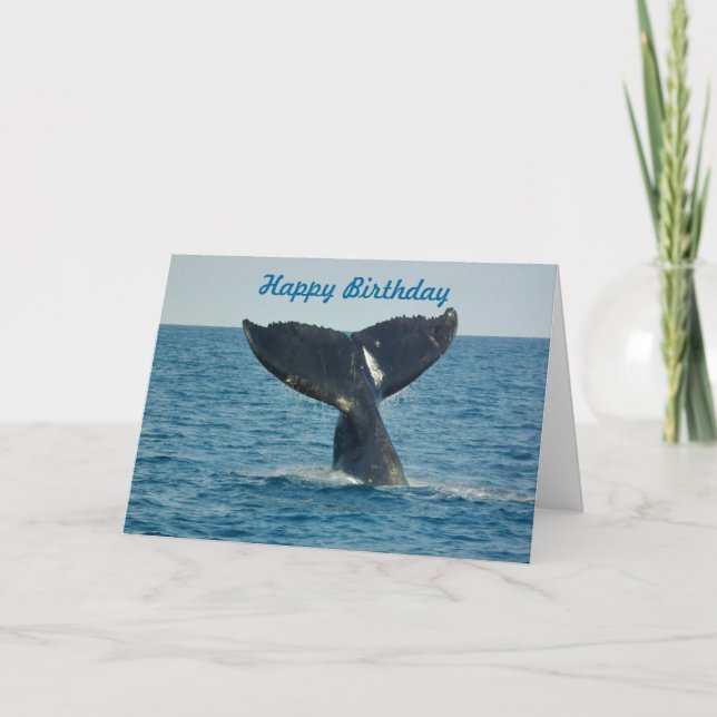 Happy Birthday with a whale's tail and custom text Card (Front)