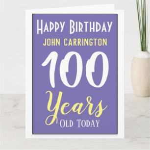 Happy Birthday with Name & Age 100 Years Card