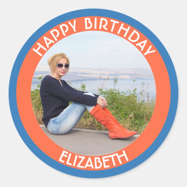 Happy Birthday With Your Custom Image And Text Classic Round Sticker (Front)