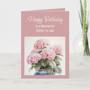 Happy Birthday Wonderful Sister-in-law Hydrangea Card