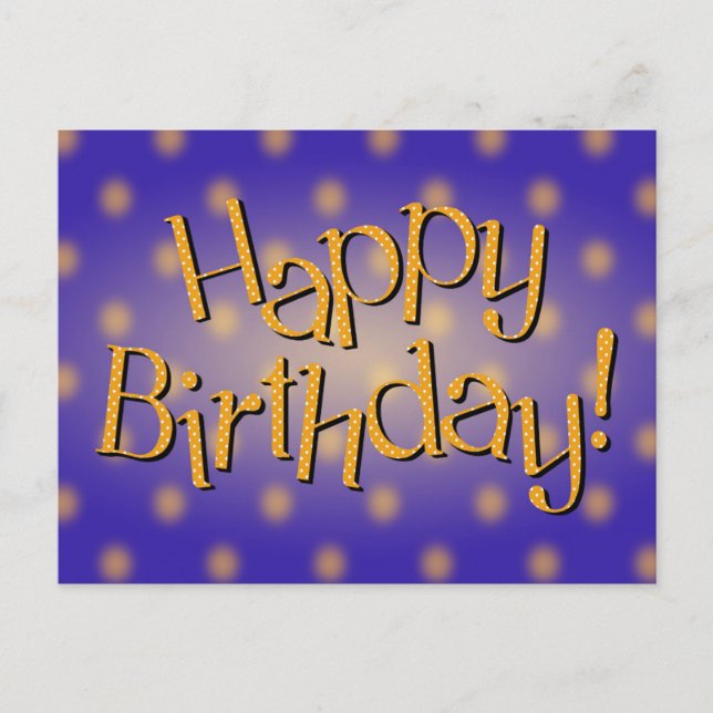 Happy Birthday Yellow Polka Dot Text Blue Bkgrd Postcard (Front)