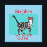 Happy Birthday You Cool Tabby Cat Mens Husband Magnet<br><div class="desc">You Cool Tabby Cat design. This beautiful card would suit any lover of cats. Designed from one of my original ink pen drawings. This is sure to delight!</div>