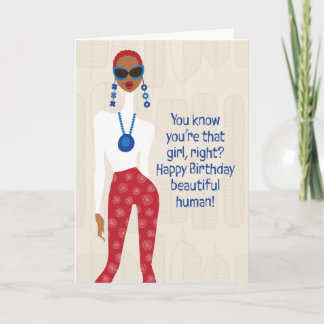 Happy Birthday - You know you're that girl right? Thank You Card