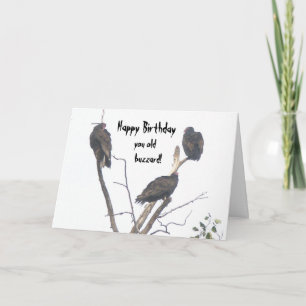 Happy Birthday You Old Buzzard Card