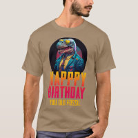 Happy birthday you old fossil